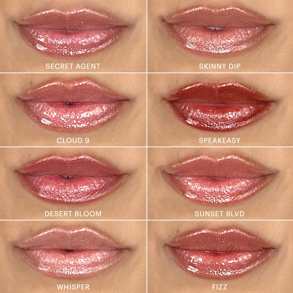 Eight lip gloss swatches on lips labeled SECRET AGENT; SKINNY DIP; CLOUD 9; SPEAKEASY; DESERT BLOOM; SUNSET BLVD; WHISPER; FIZZ
