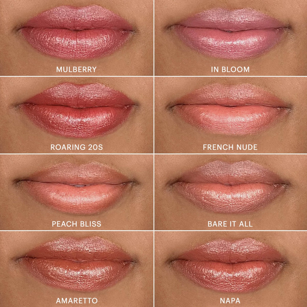 Satin-finish lip swatches labeled MULBERRY, IN BLOOM, ROARING 20S, FRENCH NUDE, PEACH BLISS, BARE IT ALL, AMARETTO, NAPA