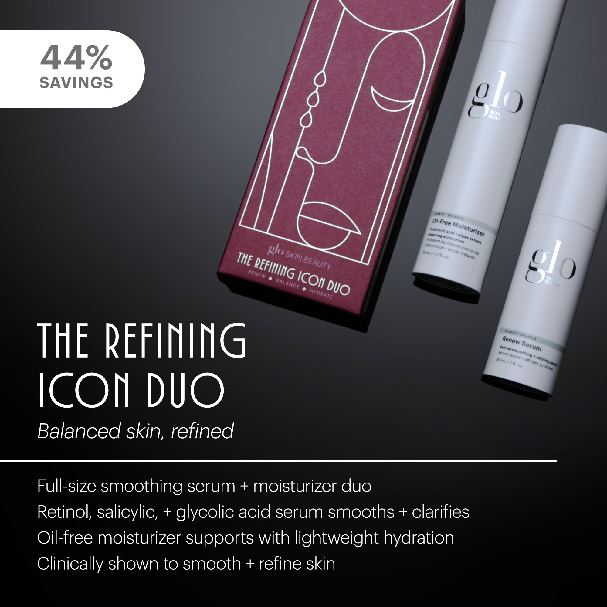 The Refining Icon Duo