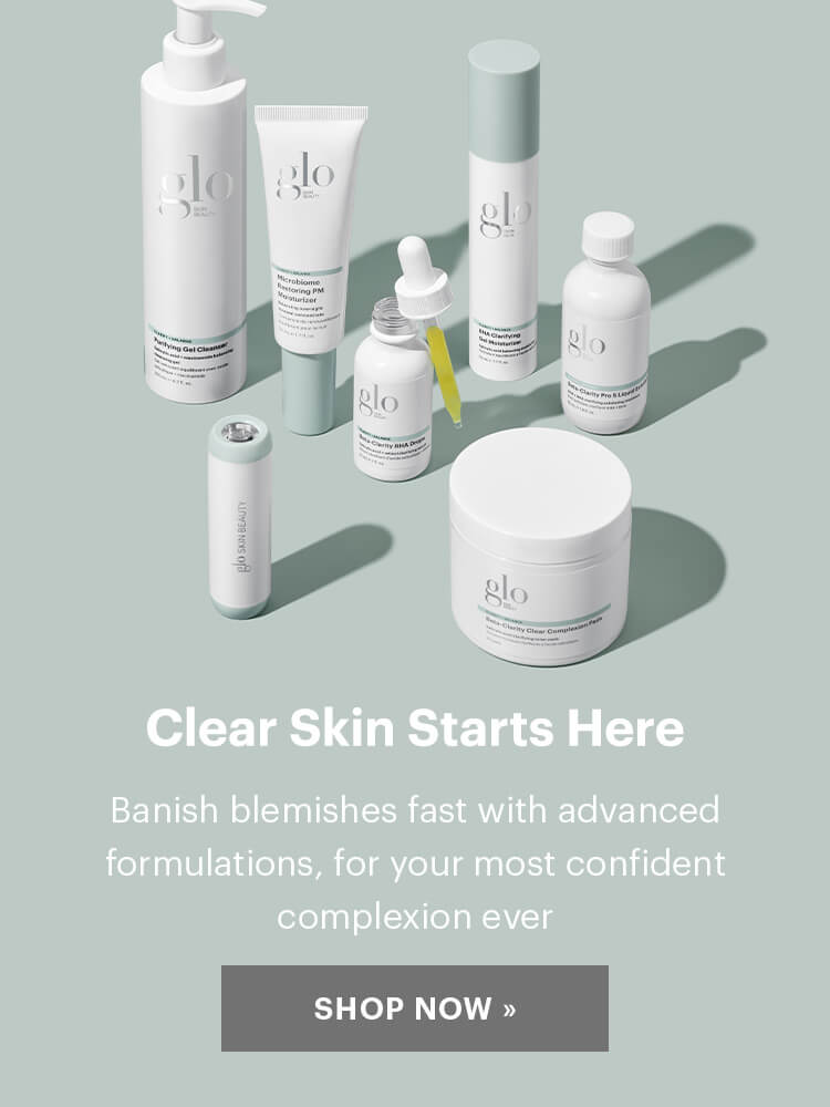 Clear Skin Starts Here. Banish blemishes fast with advanced formulations, for your most confident complexion ever